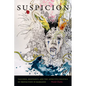 Suspicion: Vaccines, Hesitancy, and the Affective Politics of Protection in Barbados - Paperback