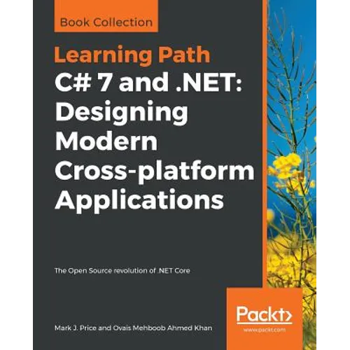 C# 7 and .NET: The Open Source revolution of .NET Core - Paperback