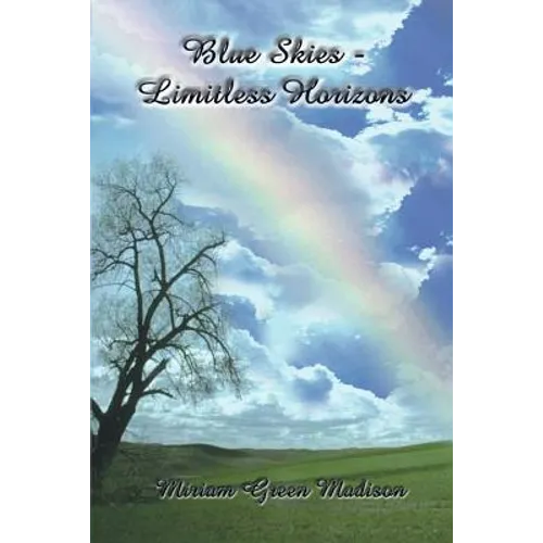 Blue Skies-Limitless Horizons - Paperback