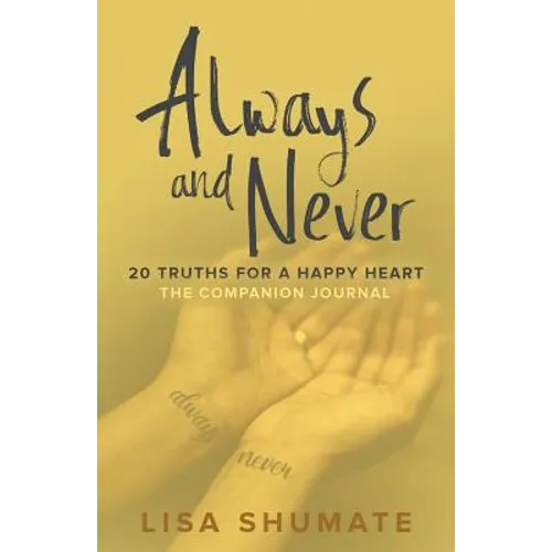 Always and Never: The Companion Journal - Paperback