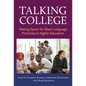 Talking College: Making Space for Black Language Practices in Higher Education - Paperback