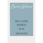 He Came Down from Heaven - Paperback