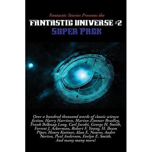 Fantastic Stories Presents the Fantastic Universe Super Pack #2 - Hardcover