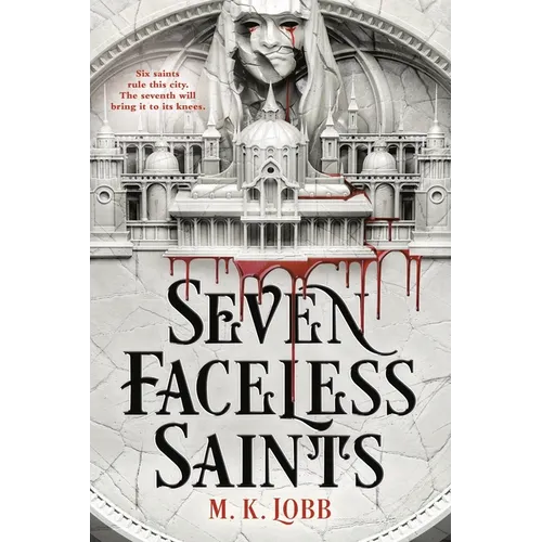 Seven Faceless Saints - Paperback
