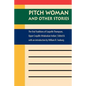Pitch Woman and Other Stories: The Oral Traditions of Coquelle Thompson, Upper Coquille Athabaskan Indian - Paperback