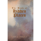 The Book of Hidden Places - Hardcover
