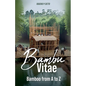 BAMBOO VITAE - Bamboo from A to Z - Paperback