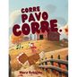 Corre, Pavo Corre - Paperback