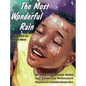 The Most Wonderful Rain - Hardcover