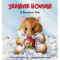 Jeannie Houdini: A Hamster's Tale - Hardcover