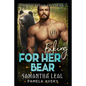Faking for Her Bear: A Fake Fiancé Paranormal Romance - Paperback