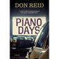 Piano Days - Hardcover