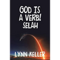 God Is a Verb!: Selah - Paperback