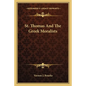 St. Thomas and the Greek Moralists - Paperback