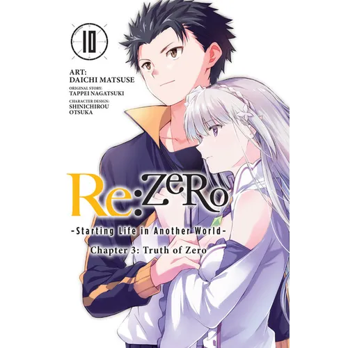 RE: Zero -Starting Life in Another World-, Chapter 3: Truth of Zero, Vol. 10 (Manga): Volume 10 - Paperback
