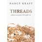 Threads: pulling meaning from the tangled mess - Paperback