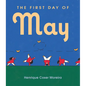 The First Day of May - Hardcover