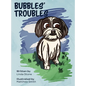 Bubbles' Troubles - Hardcover