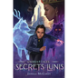 The Secrets of Lunis - Hardcover