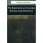 The Experiences of Loveday Brooke, Lady Detective - Paperback
