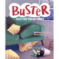 Buster and the Brain Bully - Hardcover