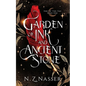 Garden of Ink and Ancient Stone - Paperback