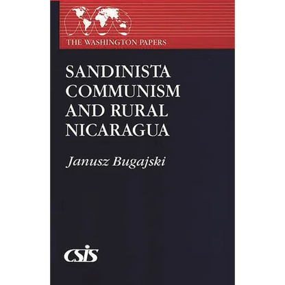 Sandinista Communism and Rural Nicaragua - Paperback
