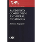 Sandinista Communism and Rural Nicaragua - Paperback