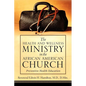 The Health and Wellness Ministry in the African American Church - Paperback