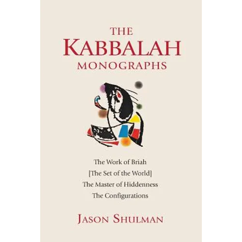 The Kabbalah Monographs - Paperback