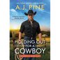 Holding Out for a Cowboy - Paperback