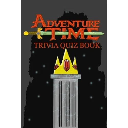 Adventure Time: Trivia Quiz Book - Paperback
