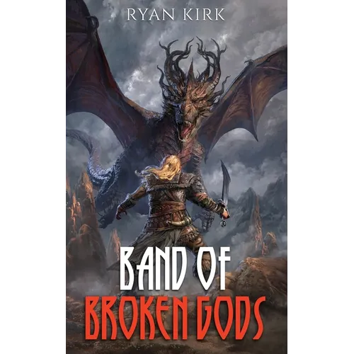 Band of Broken Gods - Paperback