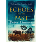 Echoes from the Past - Hardcover