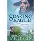 Soaring Eagle - Paperback
