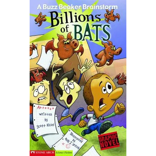 Billions of Bats: A Buzz Beaker Brainstorm - Paperback