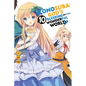 Konosuba: God's Blessing on This Wonderful World!, Vol. 10 (Manga) - Paperback
