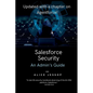Salesforce Security: An Admin's Guide - Paperback