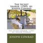 The Secret Sharer (1909) by: Joseph Conrad - Paperback