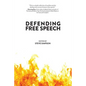 Defending Free Speech - Paperback