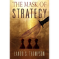 The Mask of Strategy - Paperback