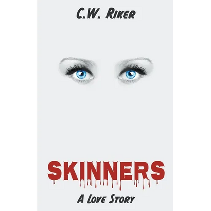 Skinners -- A Love Story - Paperback