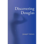 Discovering Douglas - Paperback