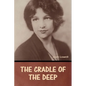 The Cradle of the Deep Joan Lowell - Paperback