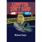 Compton Don't Surf - Hardcover