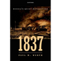 1837: Russia's Quiet Revolution - Paperback