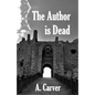 The Author is Dead - Paperback