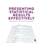 Presenting Statistical Results Effectively - Paperback
