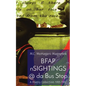 BFAP nSIGHTINGS @ da Bus Stop: A Poetry Collection 1995-1997 - Paperback