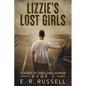 Lizzie's Lost Girls: A Digest of Unfolding Horror - Paperback